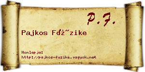 Pajkos Füzike névjegykártya